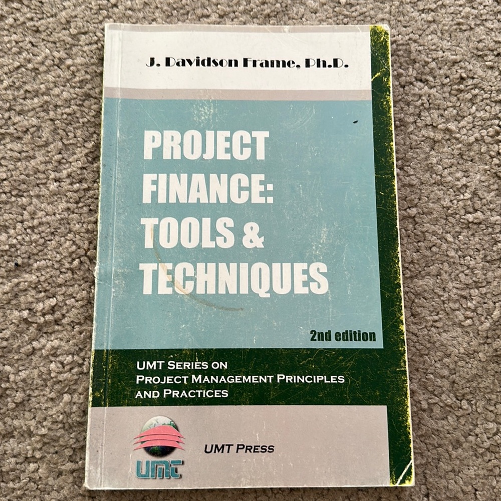 Project, finance, tools, and techniques